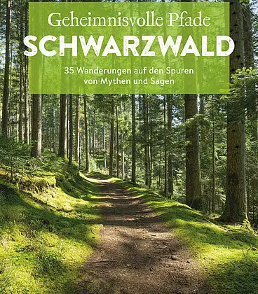 Geheimnisvolle Pfade im Schwarzwald