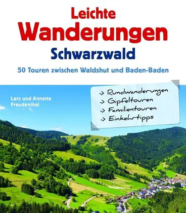 Leichte Wanderungen im Schwarzwald