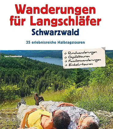 Wanderungen für Langschläfer im Schwarzwald