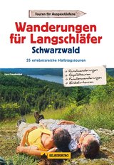 Wanderführer Wanderungen für Langschläfer im Schwarzwald