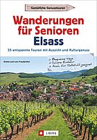 Wanderungen für Senioren im Elsass