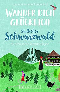 Buch Wander Dich glücklich Südlicher Schwarzwald