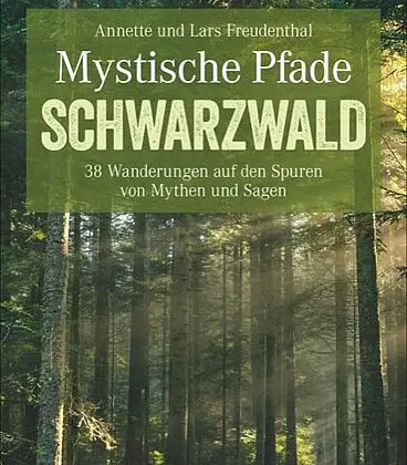 Mystische Pfade im Schwarzwald