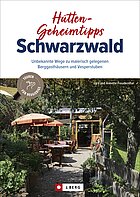 Hütten-Geheimtipps Schwarzwald